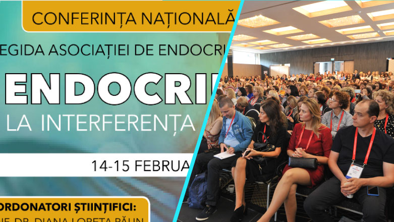Conferinta Nationala Multidisciplinara “Endocrinologia – La interferenta dintre specialitati”