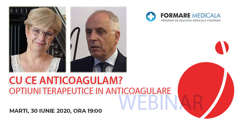 Webinar gratuit pentru medici | Cu ce anticoagulam? Optiuni terapeutice in anticoagulare