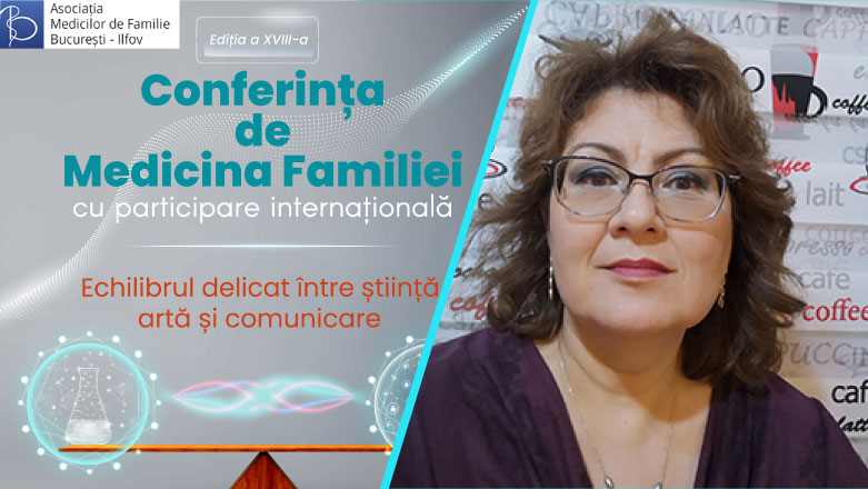 Conferinta de Medicina Familiei | Dr. Sandra Alexiu: Vom avea parte de un eveniment unic