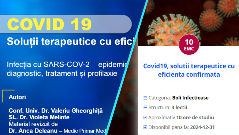 Curs: Covid19, solutii terapeutice cu eficienta confirmata -10 EMC