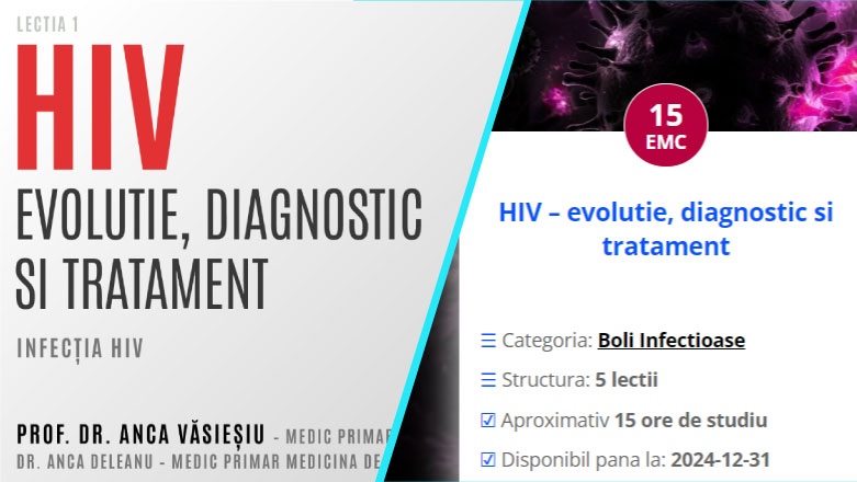 Curs pentru medicii de familie: HIV – evolutie, diagnostic si tratament – 15 EMC