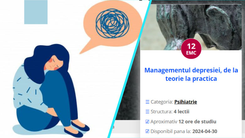 Curs: Managementul depresiei, de la teorie la practica – 12 EMC