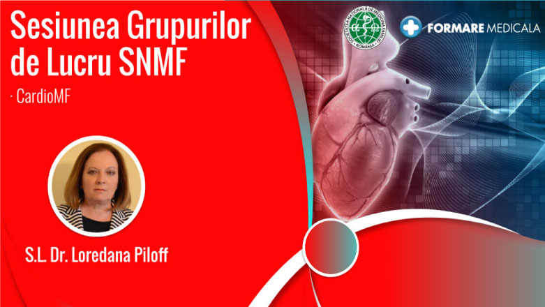 Conferinta SNMF | Aspecte actuale si practice privind abordarea patologiei cardiovasculare