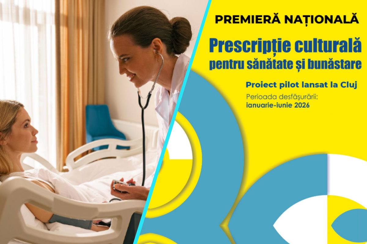 Prescriptia culturala, testata in premiera la un spital din Cluj