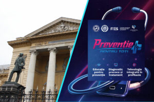 “Preventie pentru toti” | Medicina si tehnologia, impreuna pentru sanatate