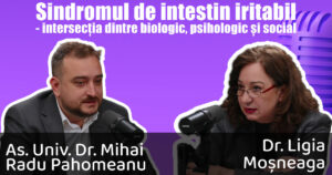Podcast pentru medici: Sindromul de intestin iritabil este mai mult decat “de la stres”