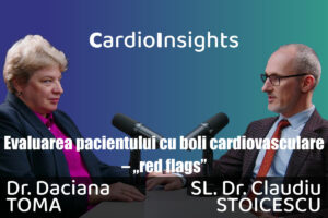 Podcast: Cum identifica medicul de familie „red flags” ale riscului cardiovascular la pacientul de peste 40 de ani