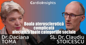 Podcast medical | Boala aterosclerotica, dincolo de varsta si statut social
